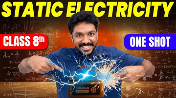 Class 8 Physics | Static electricity/സ്ഥിതവൈദ്യുതി | Full Chapter | Exam Winner