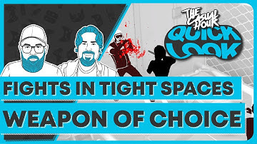 Fights in Tight Spaces: Weapon of Choice DLC - Quick Look (4K)