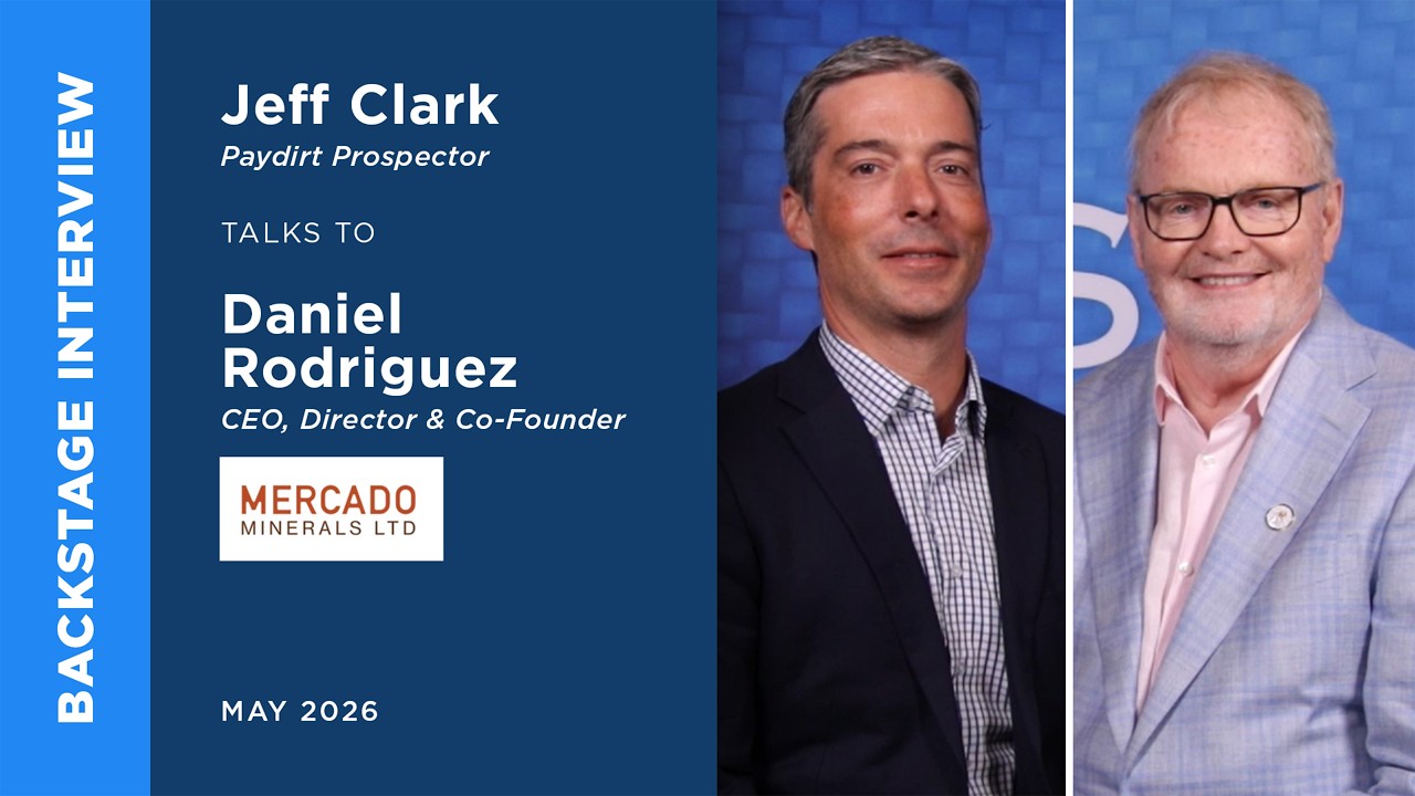 Daniel Rodriguez & Jeff Clark discuss Mercado Minerals at the May Metals Investor Forum