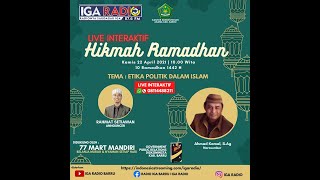 Download lagu ETIKA POLITIK DALAM ISLAM || USTADZ AHMAD KAMAL, S.Ag || HIKMAH RAMADHAN #10 || IGA RADIO BARRU