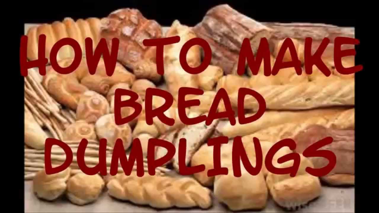 Savings & Cravings... How to make Bread Dumplings