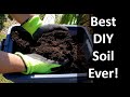 Make Your Own Potting or Container Soil In 2020