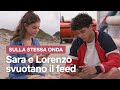 Sara e Lorenzo svuotano il feed e scoprono di essere Sulla stessa onda | Netflix Italia