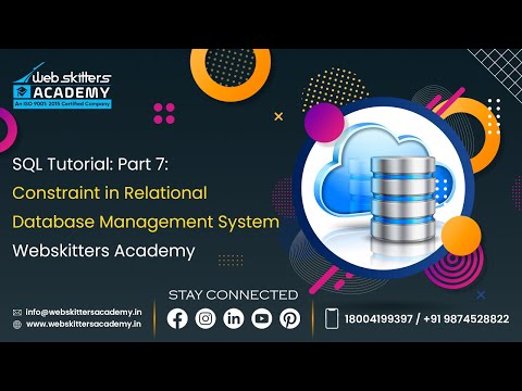 SQL Tutorial: Part 7: Constraint in Relational Database Management System | Webskitters Academy