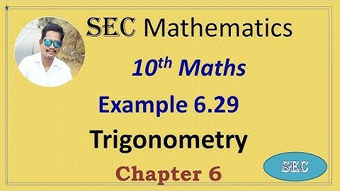 10th Std Maths Chapter 6 Trigonometry Example 6.29 | Tamil |  English