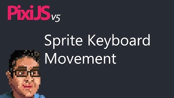 Pixi.js: Sprite Keyboard Movement
