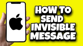 How To Send Invisible Message On Your iPhone (New Updates) screenshot 5