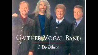 Gaither Vocal Band - More Than Ever chords