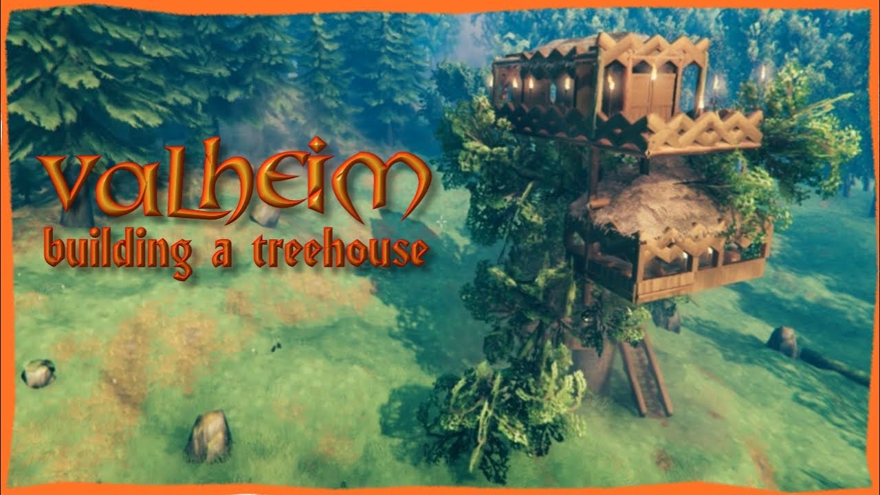 Valheim building a treehouse YouTube