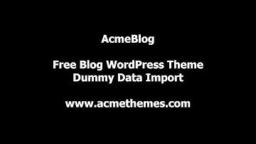 AcmeBlog : Professional Blog , News and Magazine WordPress Theme, Demo Import Process