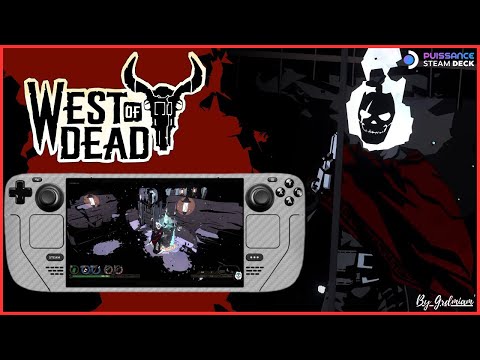 STEAM DECK: WEST OF DEAD