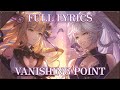 [English/Japanese Lyrics] Vanishing Point ~ Granblue Fantasy