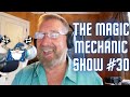 The magic mechanic show 30  full show