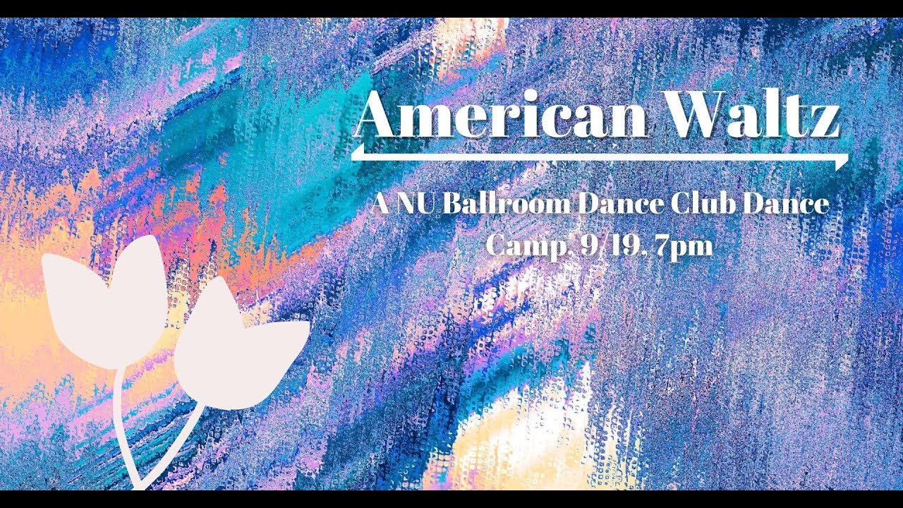 Waltz, With Stylish Moves --American Waltz!