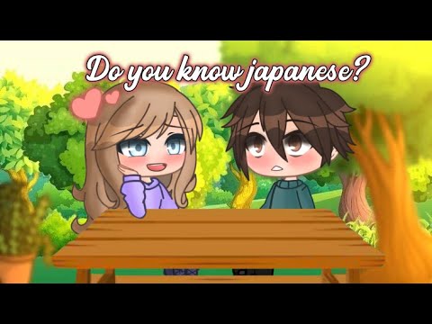 💗Do you know japanese?💗 || ft. me irl || meme/trend || gacha life || ⚠️Tw:flash⚠️ ||