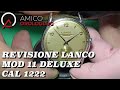 Revisione Lanco Mod 11 De Luxe 1222