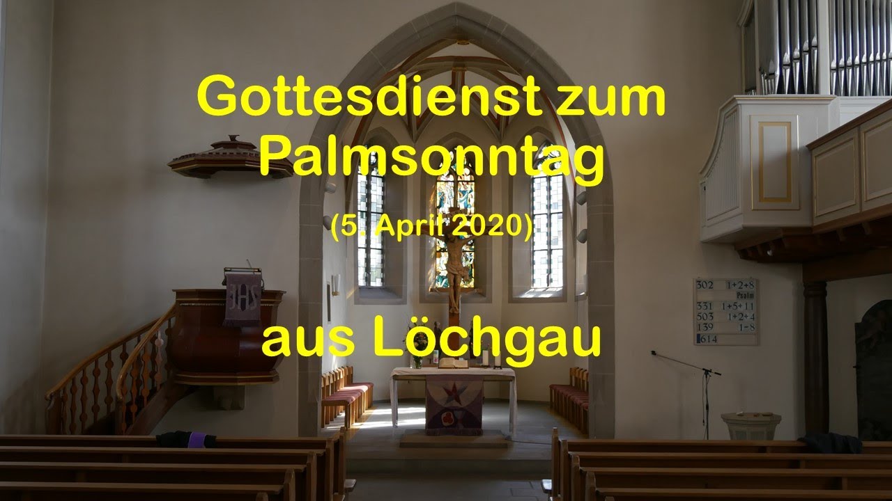 Gottesdienst am Palmsonntag 2020 - YouTube