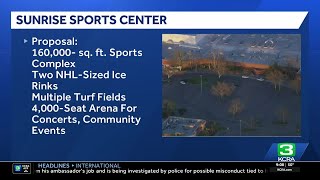 Citrus Heights leaders mull Sunrise Sports Center proposal Net Worth