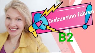 Telc Deutsch B2 eine Diskussion führen