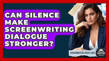Can Silence Make Screenwriting Dialogue Stronger? - Screenwriter