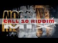 Nocca Riddim MIX Vol.2 - CALL 10 Riddim