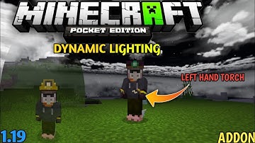 Off Hand Torch Addon mcpe 1.19 | Dynamic Lighting Addon For Minecraft