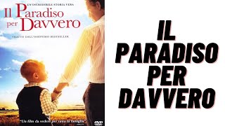 IL PARADISO PER DAVVERO - FILM COMPLETO GRATUITO