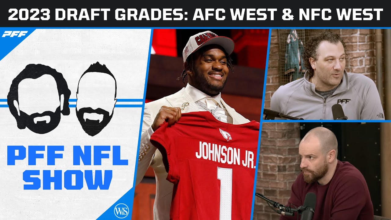 Draft Grades: 2023 NFL Draft - AFC West & NFC West