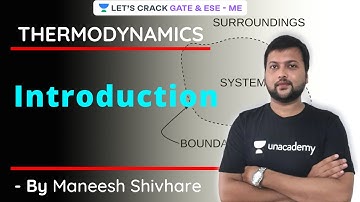 Introduction of Thermodynamics | Thermodynamics | GATE/ESE 2021 Exam Preparation | Maneesh Shivhare