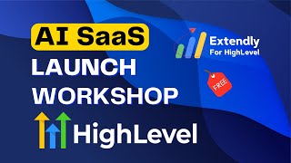 How To Launch an AI SaaS FAST with HighLevel (Free Workshop)
