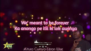 Kituro Cwinya _ Eéron Wise...mp3(official visualizer)