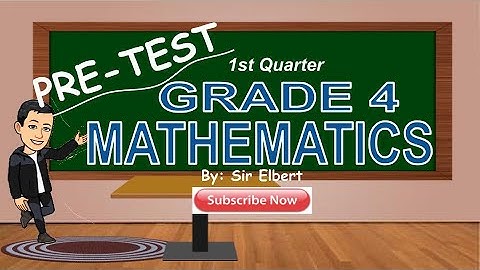 PRE-TEST in GRADE 4 MATHEMATICS 1st Quarter