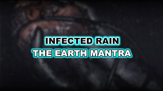 Infected Rain - The Earth Mantra - [Lyrics+Sub Español]