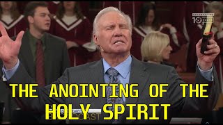 Jimmy Swaggart Preaching: The Anointing Of The Holy Spirit  Sermon