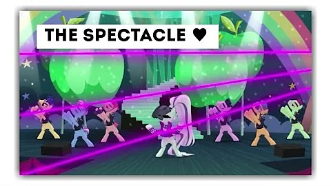 MLP: FIM — The Spectacle ♡