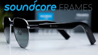 Soundcore Frames | Bluetooth Audio Glasses You Have To Try!