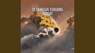 Tetangga Tukang Gosip (Remix)