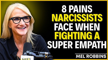 Why Narcissists Regret Fighting a Super Empath – 8 Harsh Truths || INSPIRED BY MEL ROBBINS