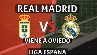 El Real Madrid viene a jugar contra Real Oviedo, en Oviedo, Asturias. Un sueño hecho realidad.