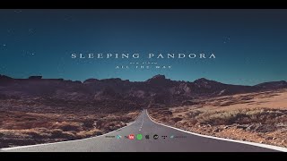 Sleeping Pandora - All The Way (Spacey, Hypnotic Instrumental Psychedelic Rock Album)