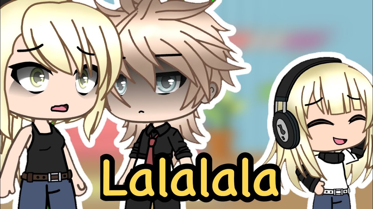 Top 20 Lalalala Meme Gacha Life Gacha Club Youtube