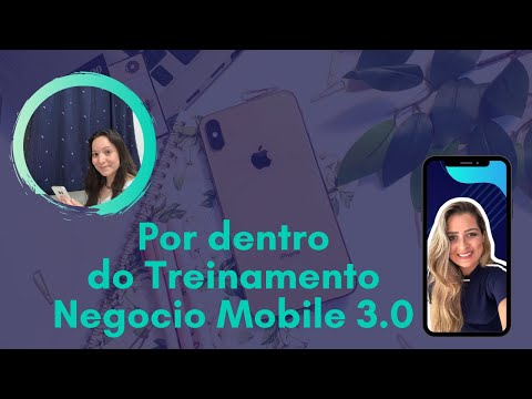 Por dentro do Treinamento Negocio Mobile 3.0