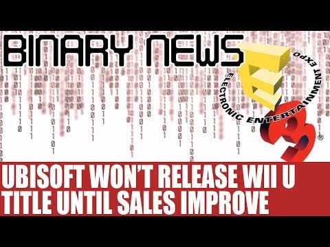 Binary News - E3 2014 - Ubisoft Witholding Finished Wii U Game Until Console Sales Improve