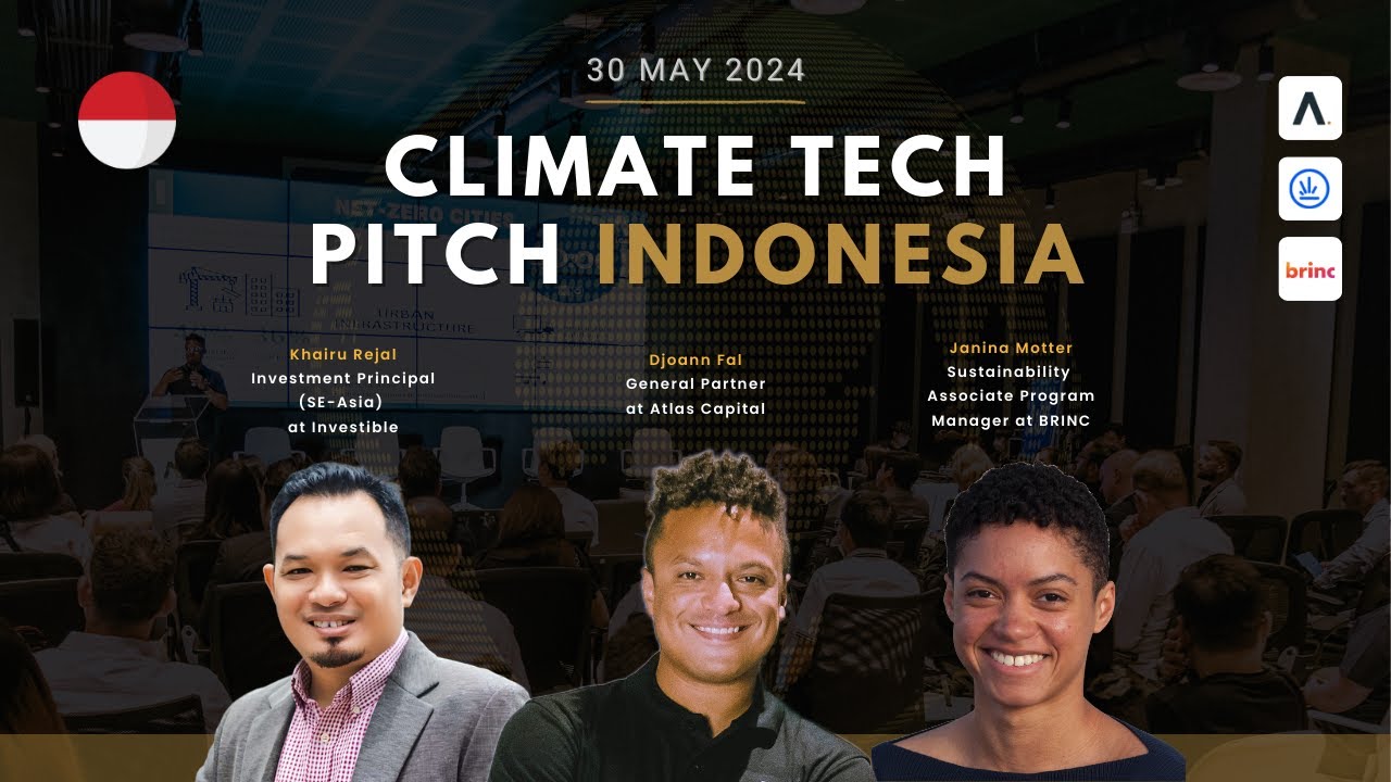 Climate Tech Pitch #Indonesia 2024 [Full Event]
