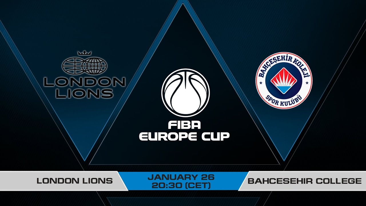 LIVE - London Lions v Bahcesehir College  | FIBA Europe Cup 2021-22