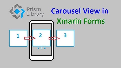 CarouselView slide show in xamarin forms