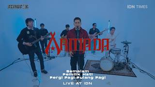 Download lagu SEMUSIK: ARMADA – Semalam, Pemilik Hati, Pergi Pagi Pulang Pagi [Live at IDN]