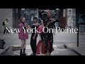 InStyle Magazine x ABT | "New York, On Pointe"