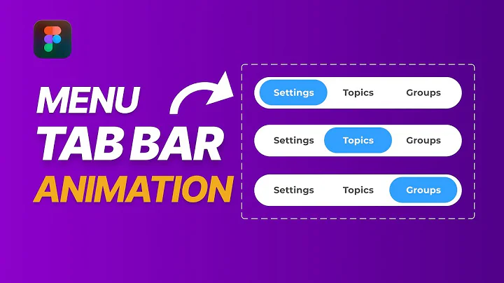 How to create a Figma tab bar animation - Interactive Menu Tutorial