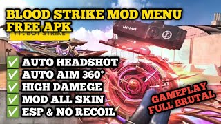 TERBARU‼️UPDATE V8 BLOOD STRIKE MOD MENU FREE APK || ESP AUTO HEADSHOT NO RECOIL NO BANNED